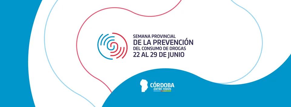 SEMANA DE LA PREVENCIÓN DEL CONSUMO DE DROGAS