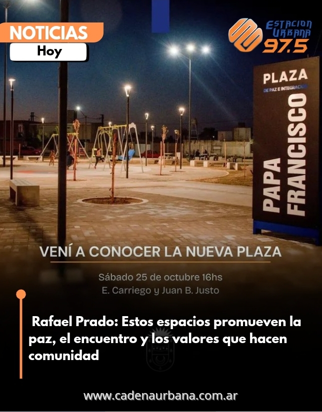  Rafael Prado: Estos espacios promueven la paz, el encuentro y los valores que hacen comunidad