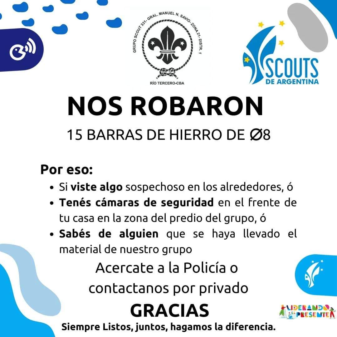 EL GRUPO SCOUTS GENERAL SAVIO SUFRIÓ EL ROBÓ DE HIERROS DE SUS INSTALACIONES 