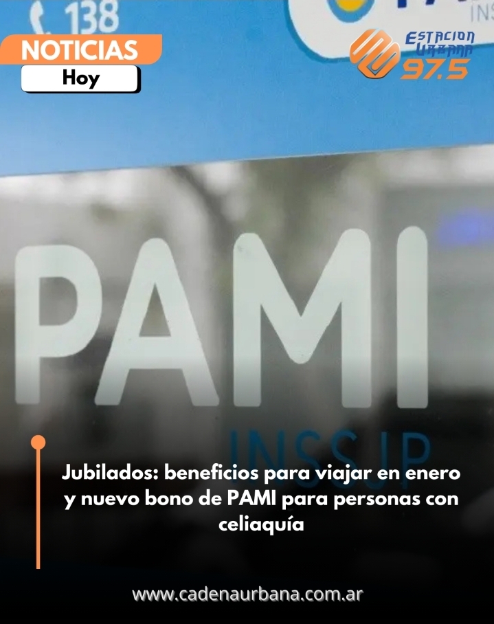 Jubilados: beneficios para viajar en enero y nuevo bono de PAMI para personas con celiaquía