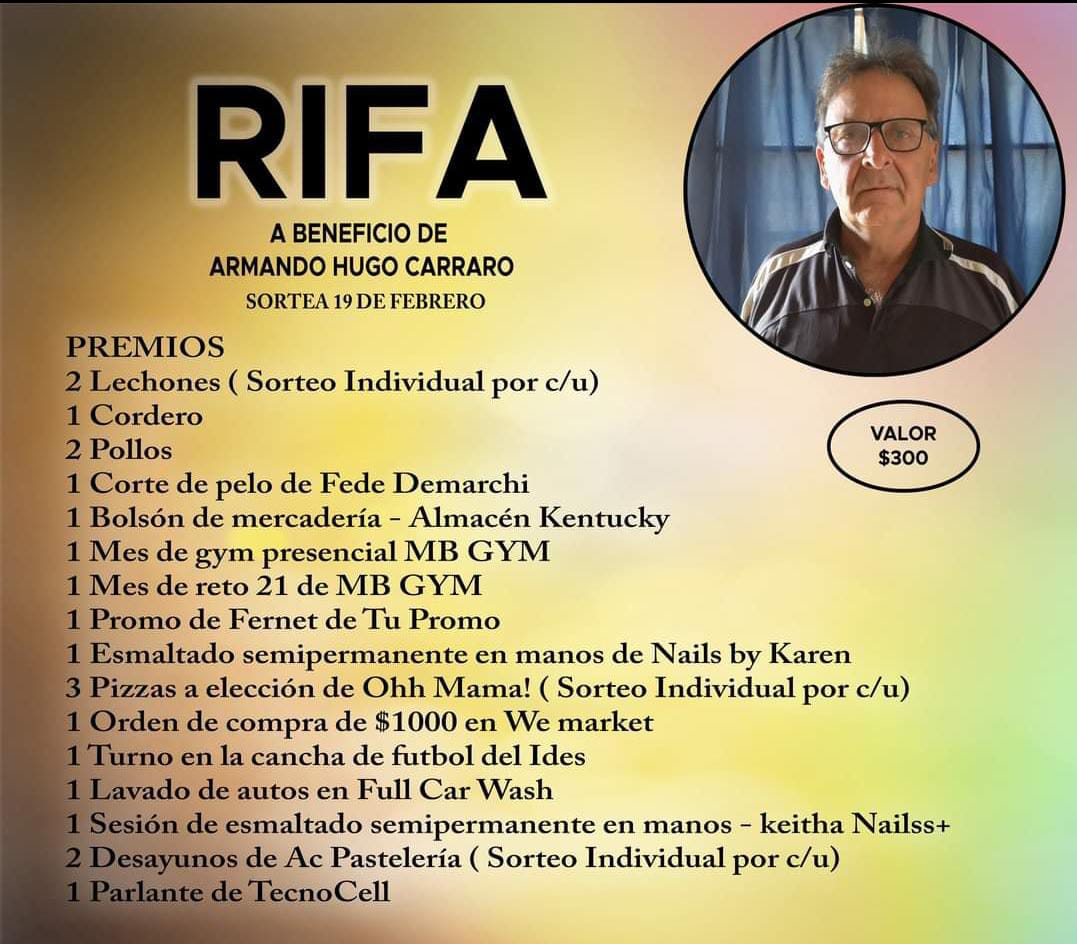 RIFA A BENEFICIO DE ARMANDO HUGO CARRARO