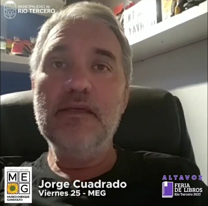 JORGE CUADRADO ESTARÁ PARTICIPANDO MAÑANA EN LA FERIA DEL LIBRO