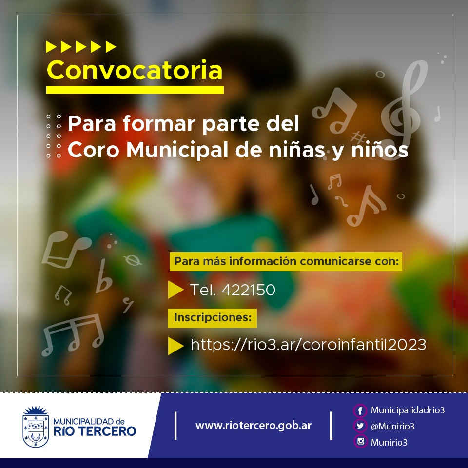 COMENZÓ LA CONVOCATORIA PARA FORMAR PARTE DEL CORO MUNICIPAL DE NIÑOS Y NIÑAS