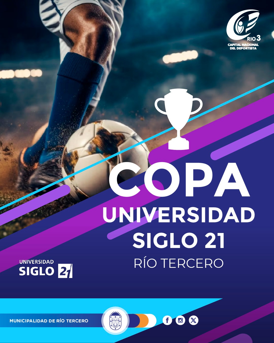 VUELVE LA COPA DE VERANO *COPA UNIVERSIDAD SIGLO 21 - RÍO TERCERO*