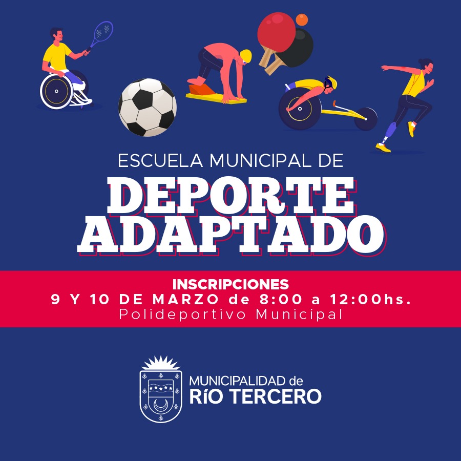 EL 9 Y 10 DE MARZO SE REALIZAN LAS INSCRIPCIONES PARA LA ESCUELA MUNICIPAL DE DEPORTE ADAPTADO