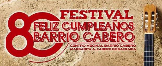 BARRIO CABERO COMIENZA A FESTEJAR SUS 80 AÑOS Y ESTE SÁBADO HABRÁ UNA PEÑA
