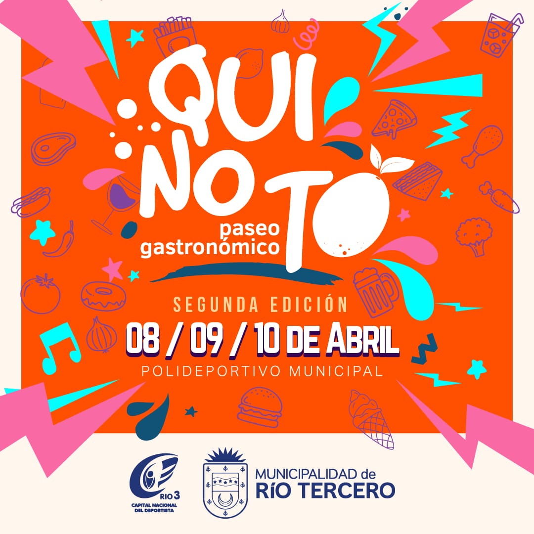 DEL 8 AL 10 DE ABRIL VUELVE QUINOTO