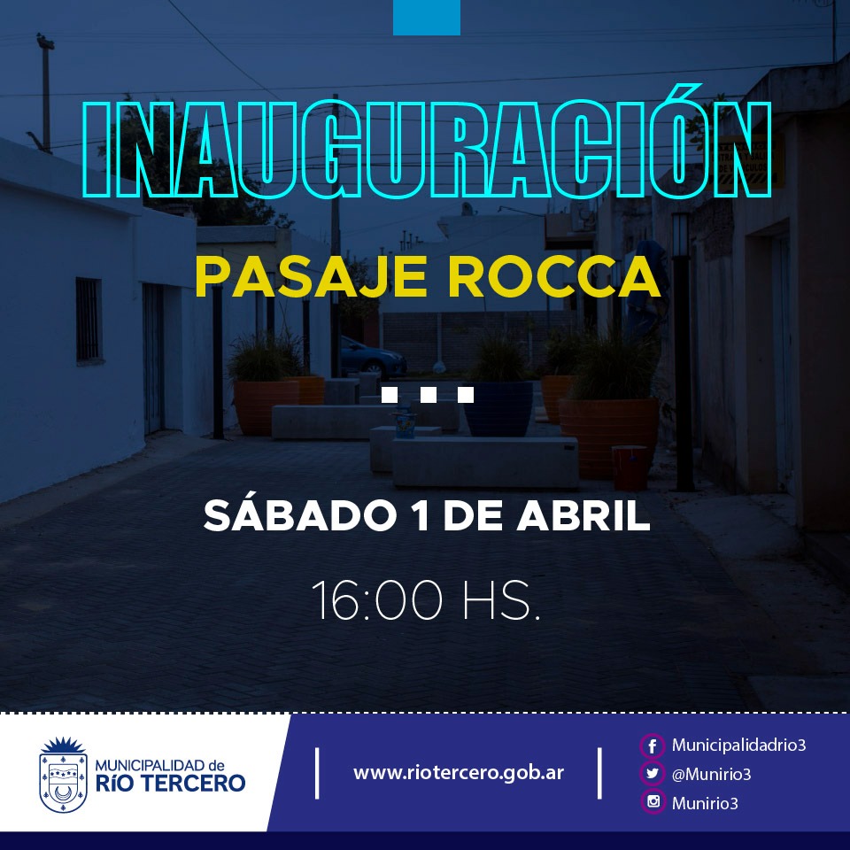 MAÑANA EL MUNICIPIO INAUGURA EL PASAJE PÚBLICO JUAN ROCCA