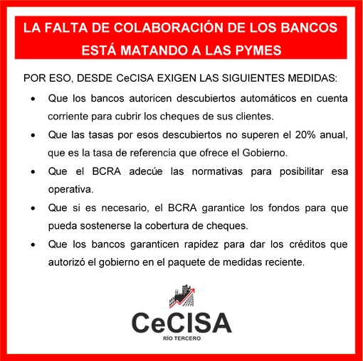 El CeCISA reclama la falta de colaboraci&oacute;n de los Bancos hacia las Pymes.