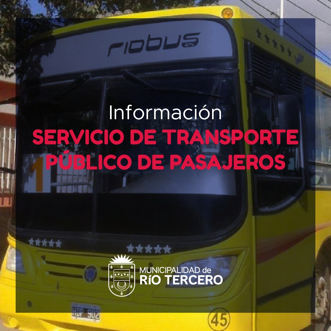 CAMBIO EN EL RECORRIDO DEL SERVICIO DE TRANSPORTE PÚBLICO DE PASAJEROS EN BARRIO MONTE GRANDE