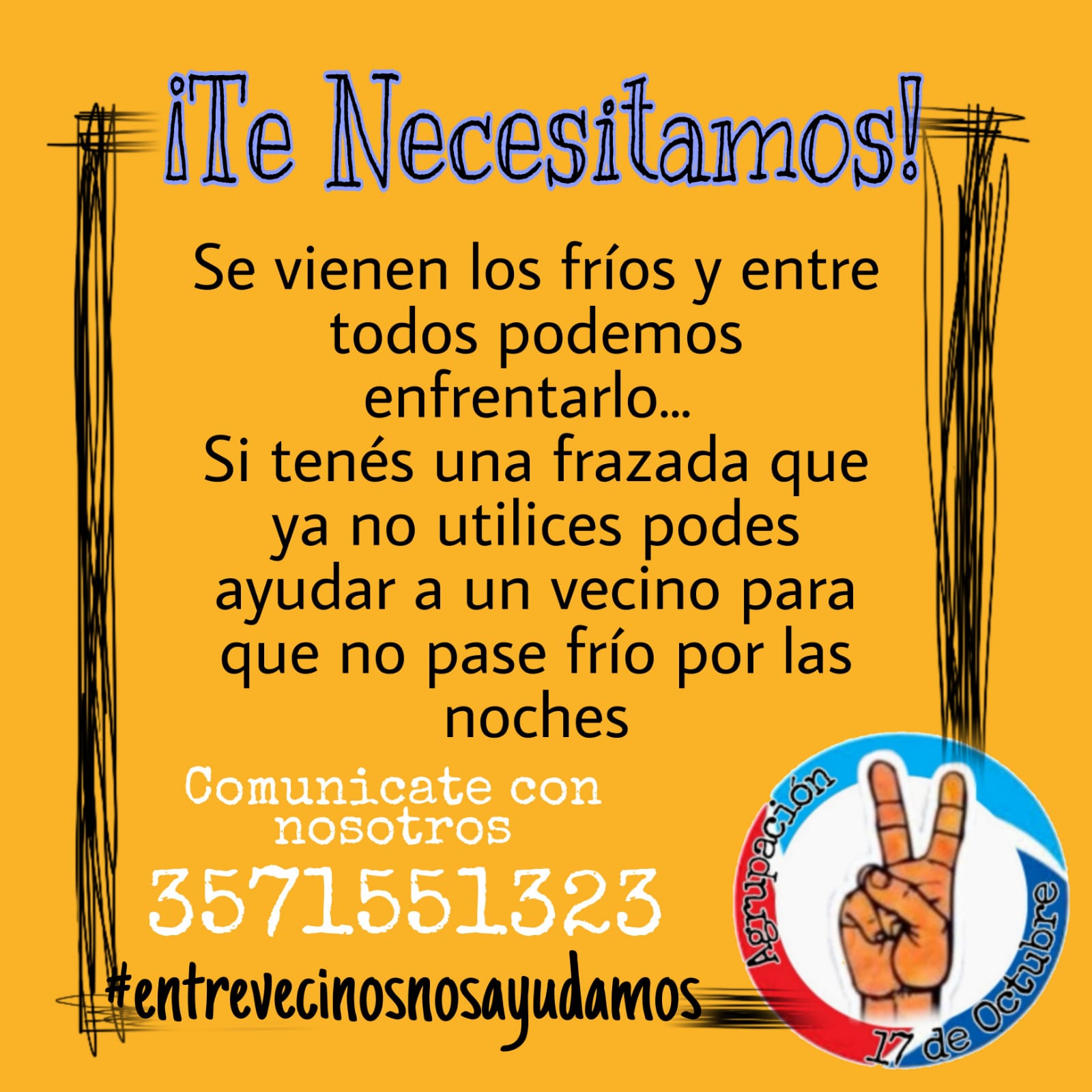 LA AGRUPACIÓN 17 DE OCTUBRE REALIZA LA CAMPAÑA DE LA FRAZADA