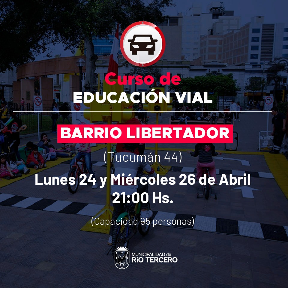 ESTÁ SEMANA SE REALIZARÁ EL CURSO PARA OBTENER LA LICENCIA DE CONDUCIR EN BARRIO EL LIBERTADOR