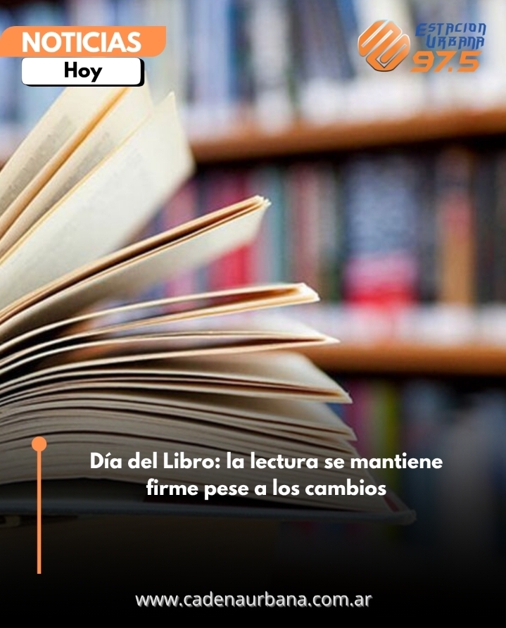 D&iacute;a del Libro: la lectura se mantiene firme pese a los cambios
