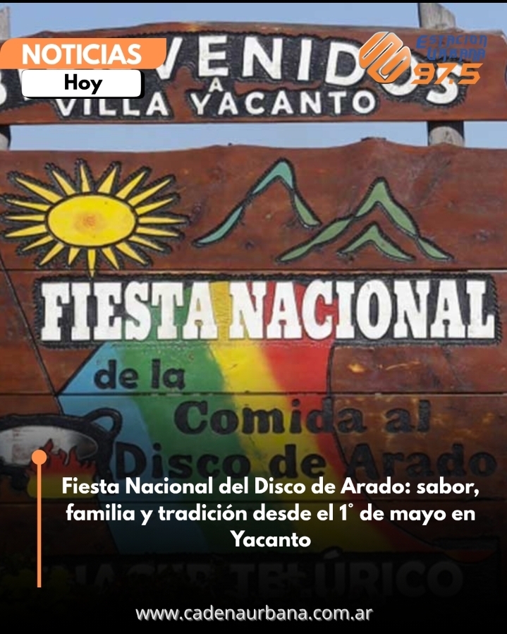 Fiesta Nacional del Disco de Arado: sabor, familia y tradici&oacute;n desde el 1&deg; de mayo en Yacanto