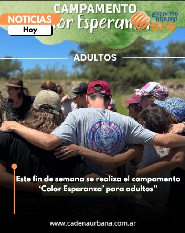 Este fin de semana se realiza el campamento &lsquo;Color Esperanza&rsquo; para adultos
