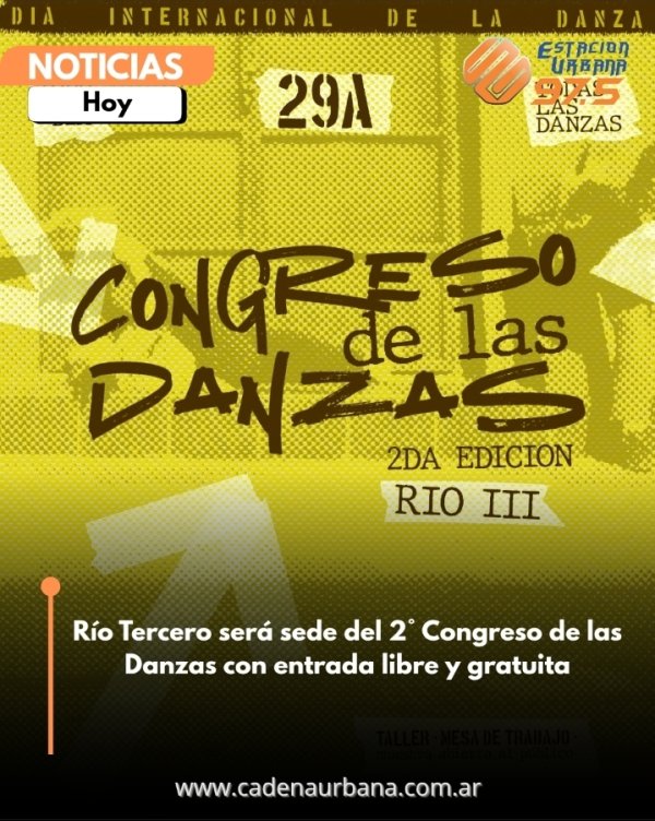 R&iacute;o Tercero ser&aacute; sede del 2&deg; Congreso de las Danzas con entrada libre y gratuita