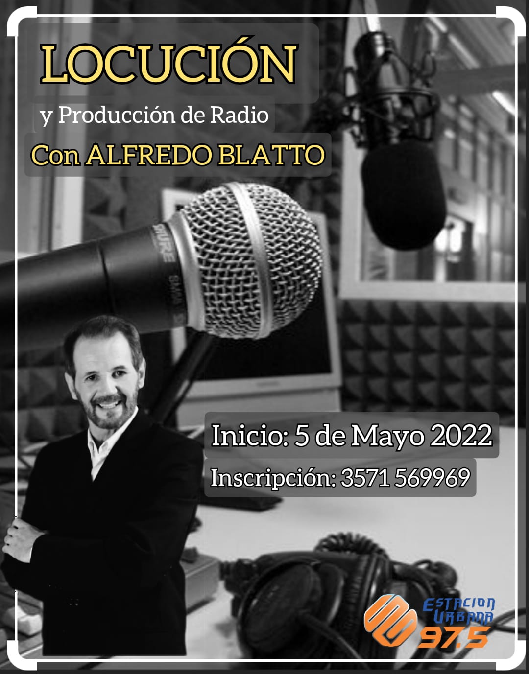 COMIENZA MAÑANA CURSO DE LOCUCIÓN A CARGO DE ALFREDO BLATTO