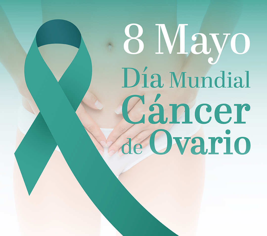 DÍA MUNDIAL DEL CÁNCER DE OVARIO