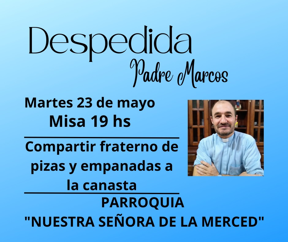EL SACERDOTE ANDRÉS MARCOS DEJA LA IGLESIA DE LOURDES POR UNA NUEVA TAREA PASTORAL.