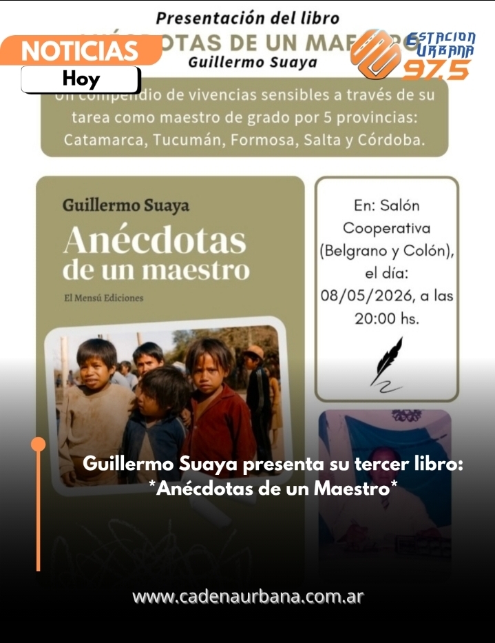 Guillermo Suaya presenta su tercer libro: *An&eacute;cdotas de un Maestro*