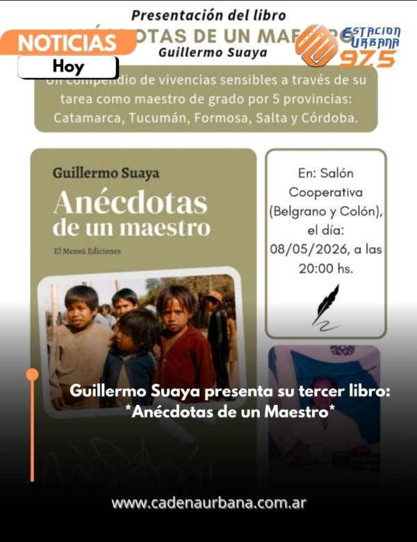 Guillermo Suaya presenta su tercer libro: *An&eacute;cdotas de un Maestro*