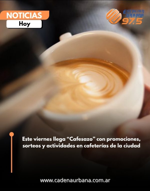 Este viernes llega &ldquo;Cafesazo&rdquo; con promociones, sorteos y actividades en cafeter&iacute;as de la ciudad