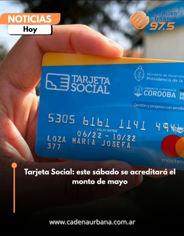 Tarjeta Social: este s&aacute;bado se acreditar&aacute; el monto de mayo