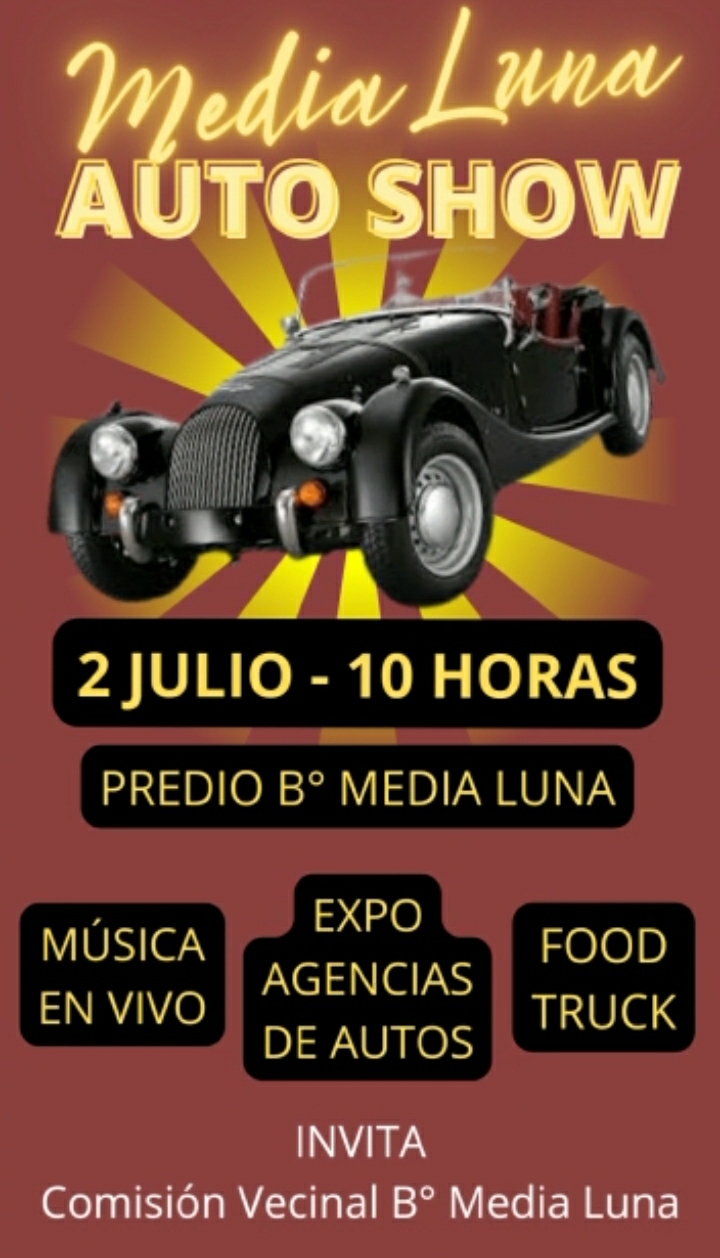 LLEGA ESTE SÁBADO EL *MEDIA LUNA AUTO SHOW*