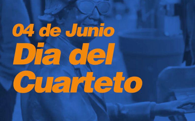 NOTICIAS + IVA : SE CELEBRA EL 4 DE JUNIO EL DÍA DEL CUARTETO 