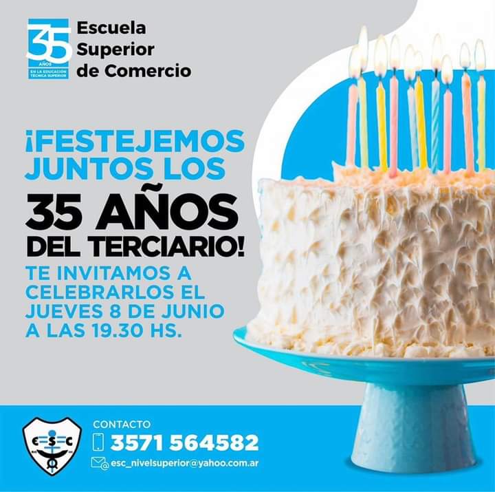 LA ESCUELA SUPERIOR DE COMERCIO FESTEJA LOS 35 AÑOS DEL TERCIARIO 