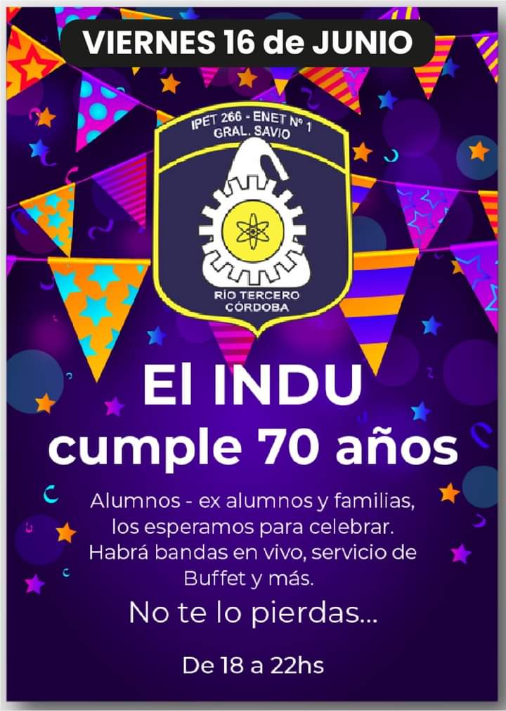 EL IPET 266 *GENERAL SAVIO* CELEBRA LOS 70 AÑOS