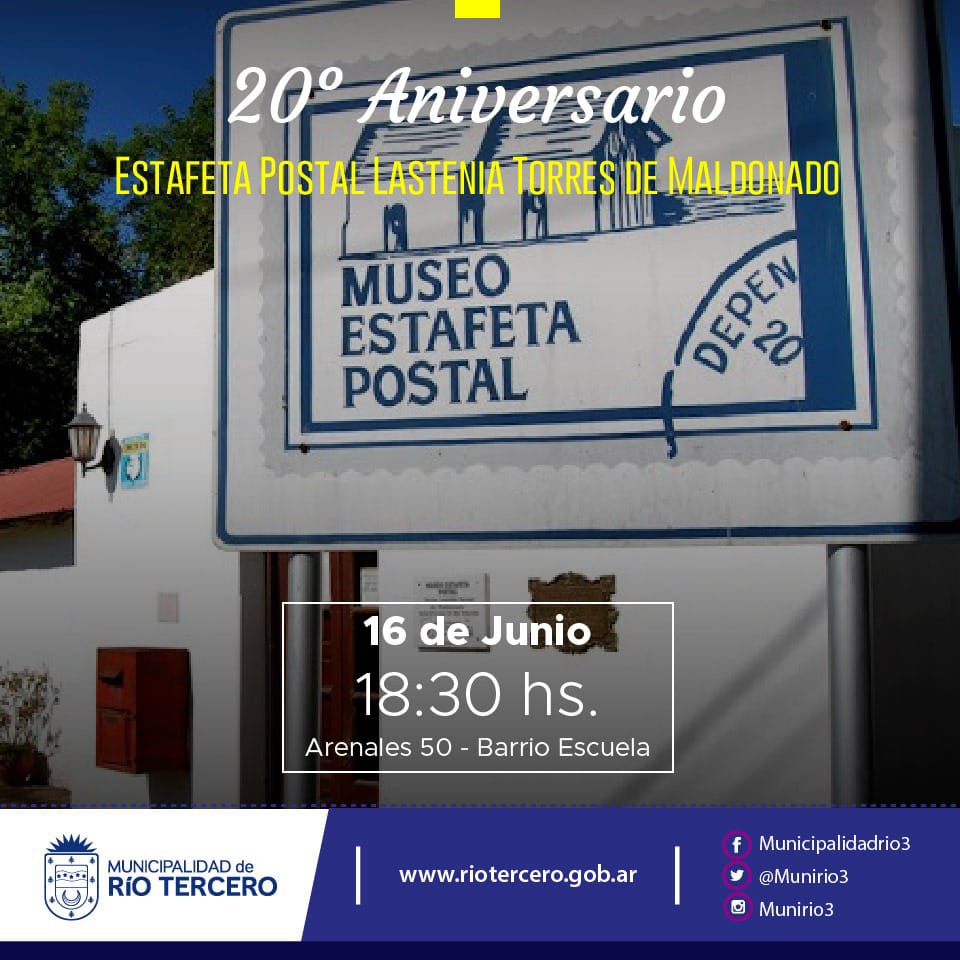 EL MUNICIPIO INVITA A CELEBRAR EL 20º ANIVERSARIO DE LA ESTAFETA POSTAL LASTENIA TORRES DE MALDONADO