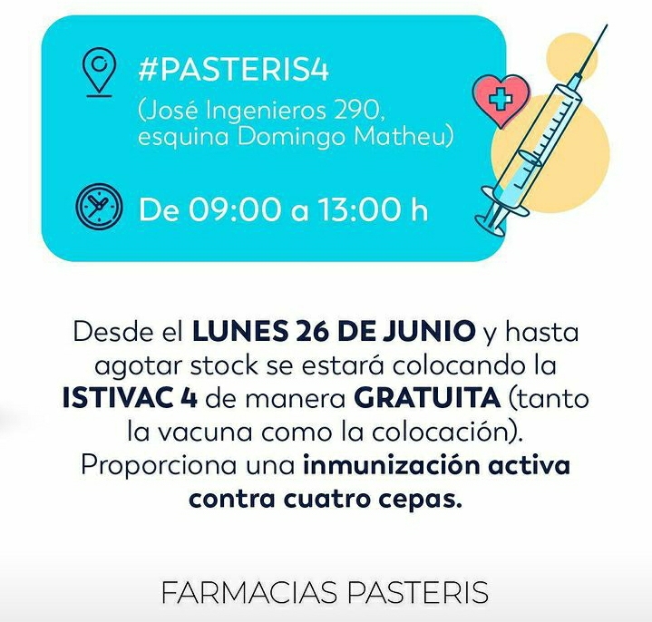 DESDE EL LUNES 26 EN FARMACIA PASTERIS 4 ESTARÀN VACUNANDO DE FORMA GRATUITA