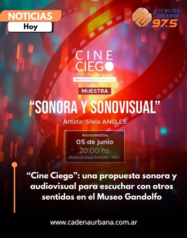 &ldquo;Cine Ciego&rdquo;: una propuesta sonora y audiovisual para escuchar con otros sentidos en el Museo Gandolfo