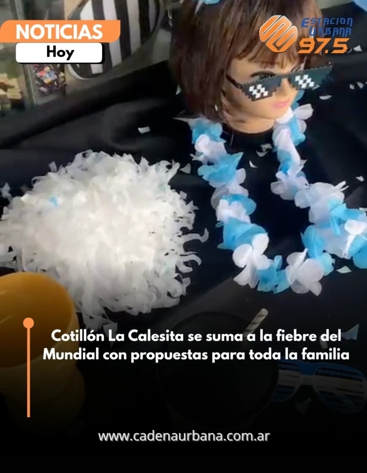 Cotill&oacute;n La Calesita se suma a la fiebre del Mundial con propuestas para toda la familia