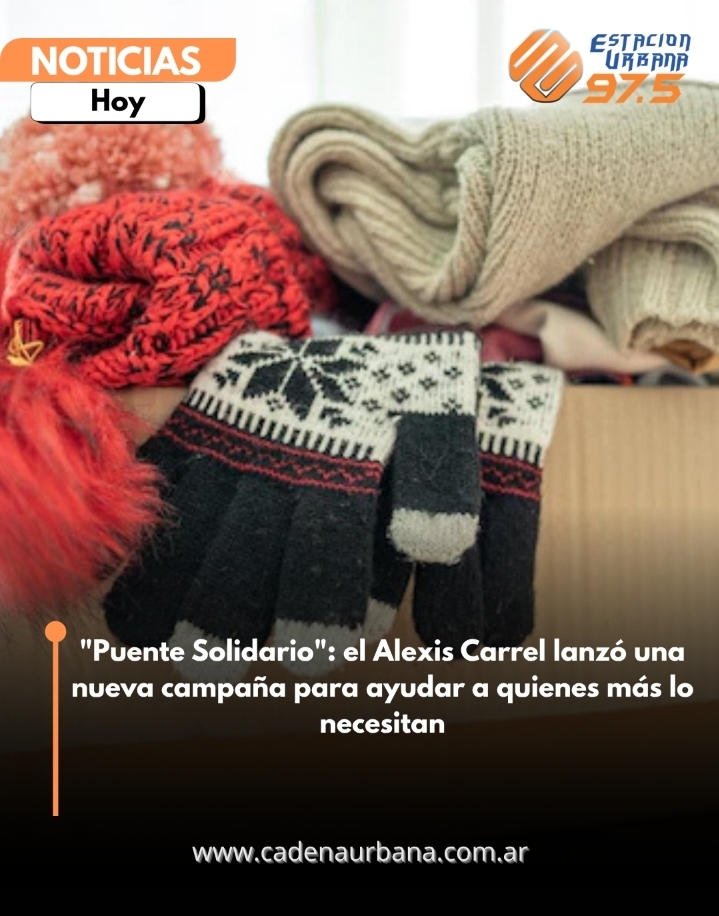 Puente Solidario: el Alexis Carrel lanz&oacute; una nueva campa&ntilde;a para ayudar a quienes m&aacute;s lo necesitan