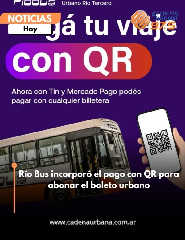 R&iacute;o Bus incorpor&oacute; el pago con QR para abonar el boleto urbano