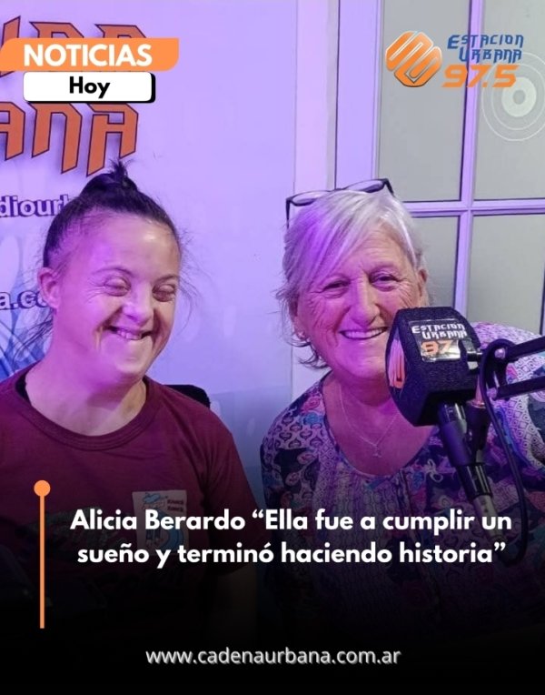 Alicia Berardo &ldquo;Ella fue a cumplir un sue&ntilde;o y termin&oacute; haciendo historia&rdquo;