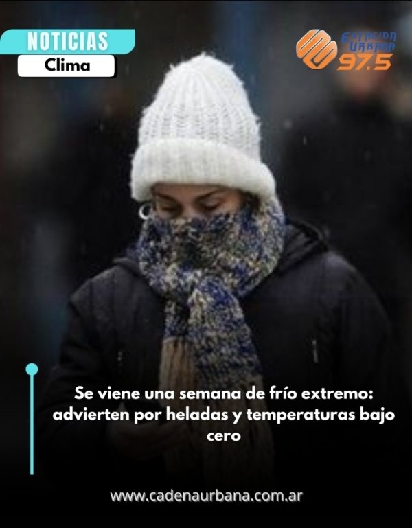 Se viene una semana de fr&iacute;o extremo: advierten por heladas y temperaturas bajo cero