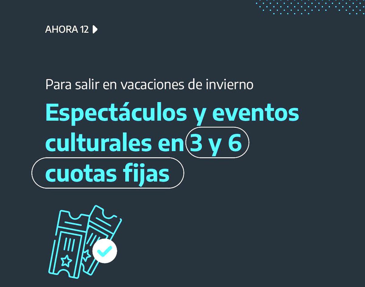 VACACIONES DE INVIERNO: *AHORA 12* INCLUIRÁ ESPECTÁCULOS 