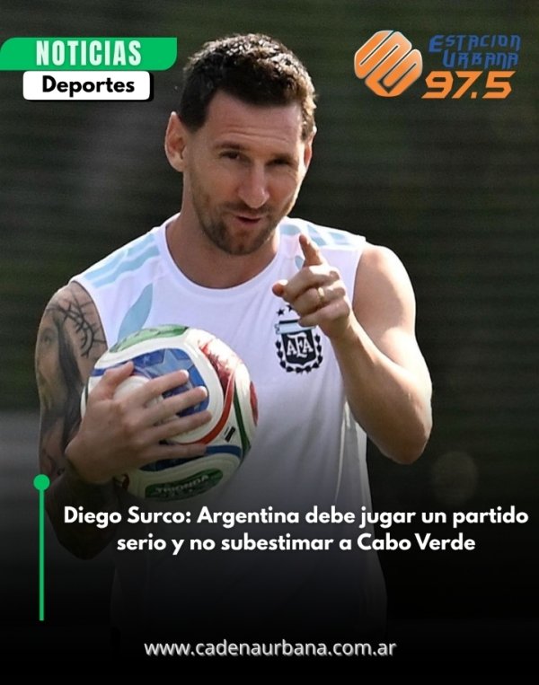 Diego Surco: Argentina debe jugar un partido serio y no subestimar a Cabo Verde