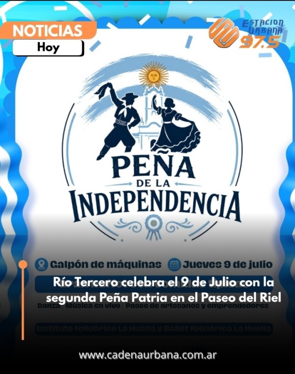 R&iacute;o Tercero celebra el 9 de Julio con la segunda Pe&ntilde;a Patria en el Paseo del Riel