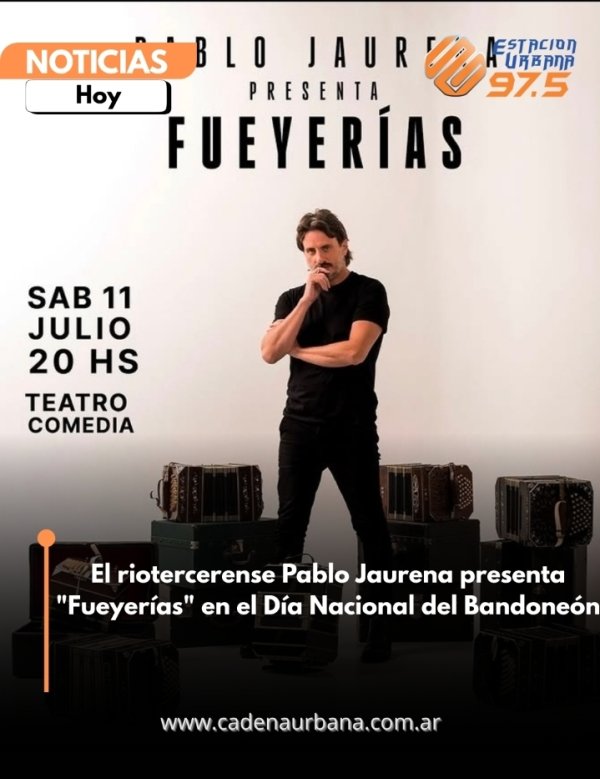El riotercerense Pablo Jaurena presenta *Fueyer&iacute;as* en el D&iacute;a Nacional del Bandone&oacute;n