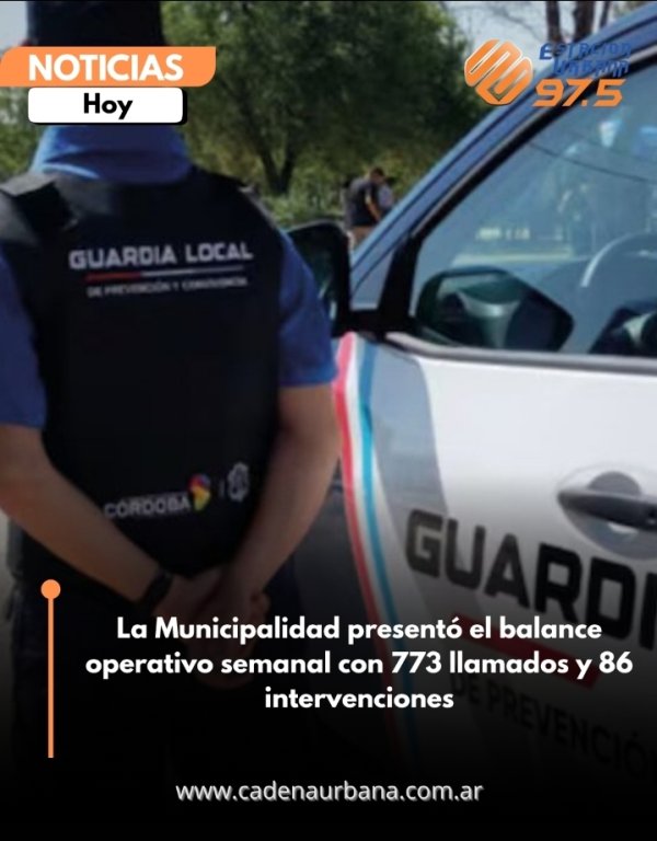 La Municipalidad present&oacute; el balance operativo semanal con 773 llamados y 86 intervenciones
