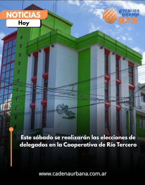 Este s&aacute;bado se realizar&aacute;n las elecciones de delegados en la Cooperativa de R&iacute;o Tercero