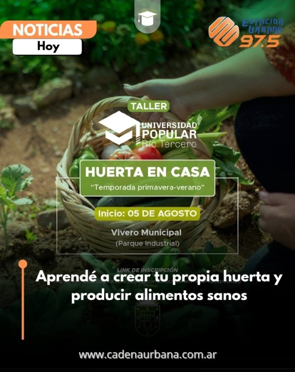 Aprend&eacute; a crear tu propia huerta y producir alimentos sanos