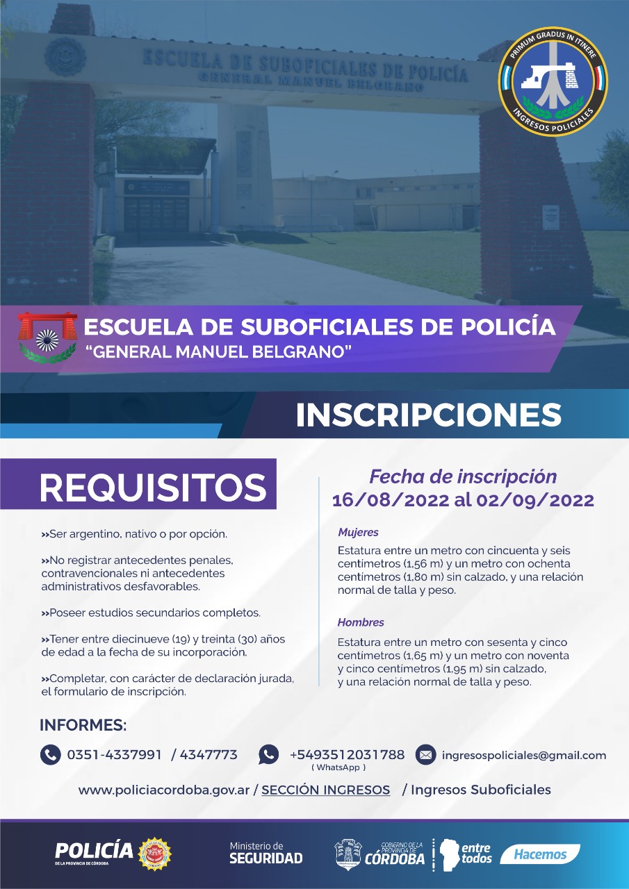 INSCRIPCIONES ESCUELA DE SUBOFICIALES DE POLICÍA GENERAL MANUEL BELGRANO 