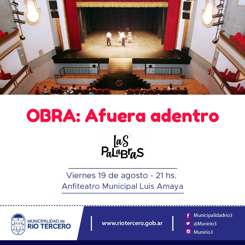 ÚLTIMA PRESENTACIÓN DE LA OBRA *AFUERA ADENTRO* ESTA NOCHE EN EL ANFITEATRO MUNICIPAL