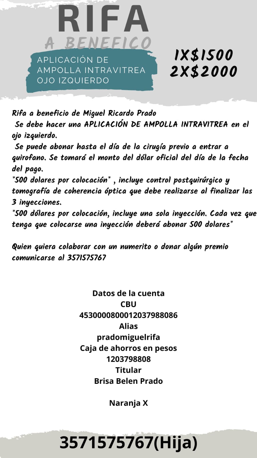 Miguel Prado necesita reunir 1500 dólares para colocarse tres ampollas intravítreas en el ojo izquierdo