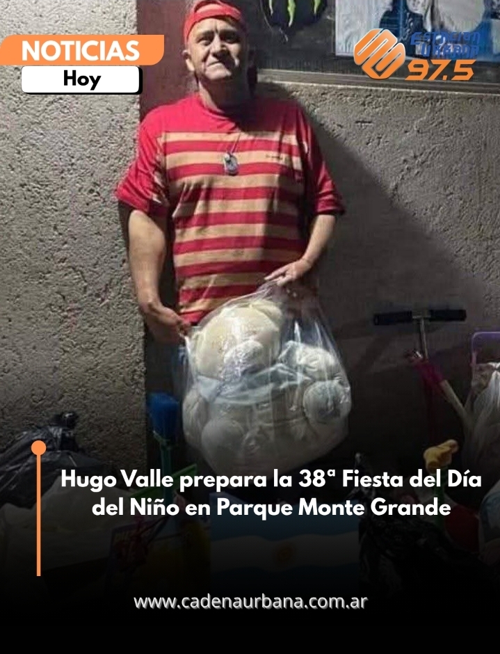 Hugo Valle prepara la 38&ordf; Fiesta del D&iacute;a del Ni&ntilde;o en Parque Monte Grande